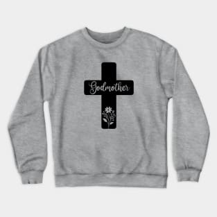 Godmother Cross Crewneck Sweatshirt